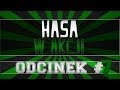 HASA W Akcji 7 W Stylu HASY Mc Skkf Net