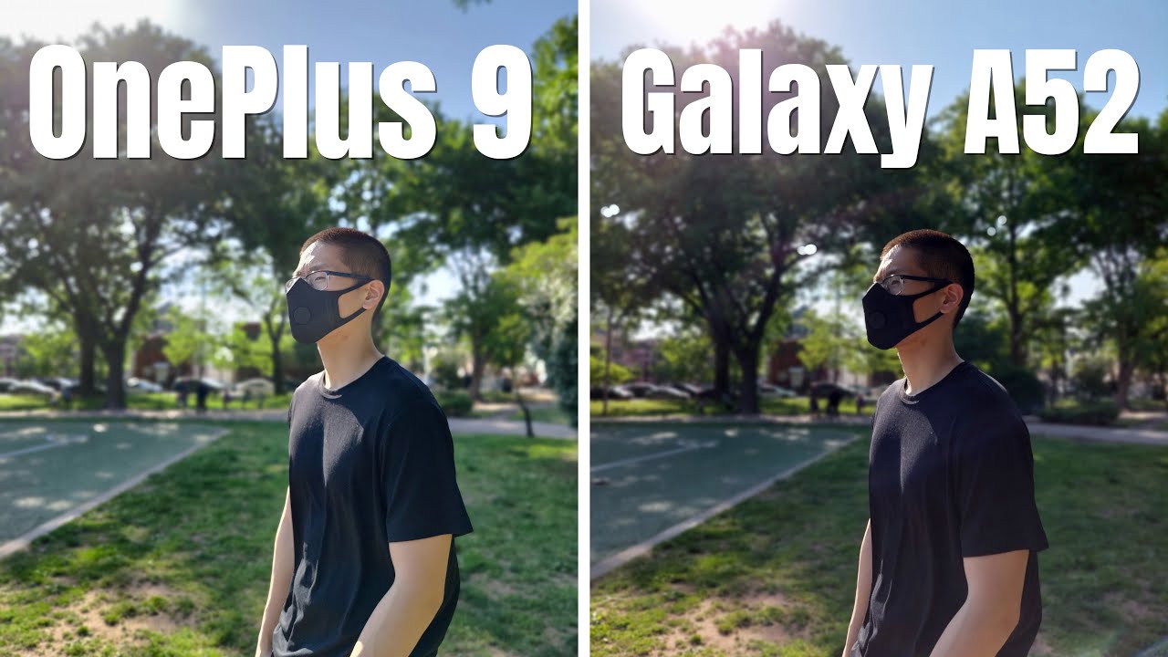 Samsung Galaxy A52 vs OnePlus 9 Real World Camera Test