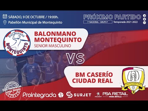BM Montequinto Ciudad de Dos Hermanas VS BM Caserío de Ciudad Real - Liga 1ª NM - Grupo F