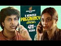 5 Minutes Pregnancy 🤰🏻 | Ft. Nandha Gopala Krishnan, Pooja | Deepak Rhaj S | Comedy | 4K | Finally