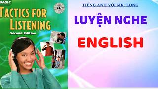Luyện nghe tiếng Anh| Unit 2| Tactics For listening Basic