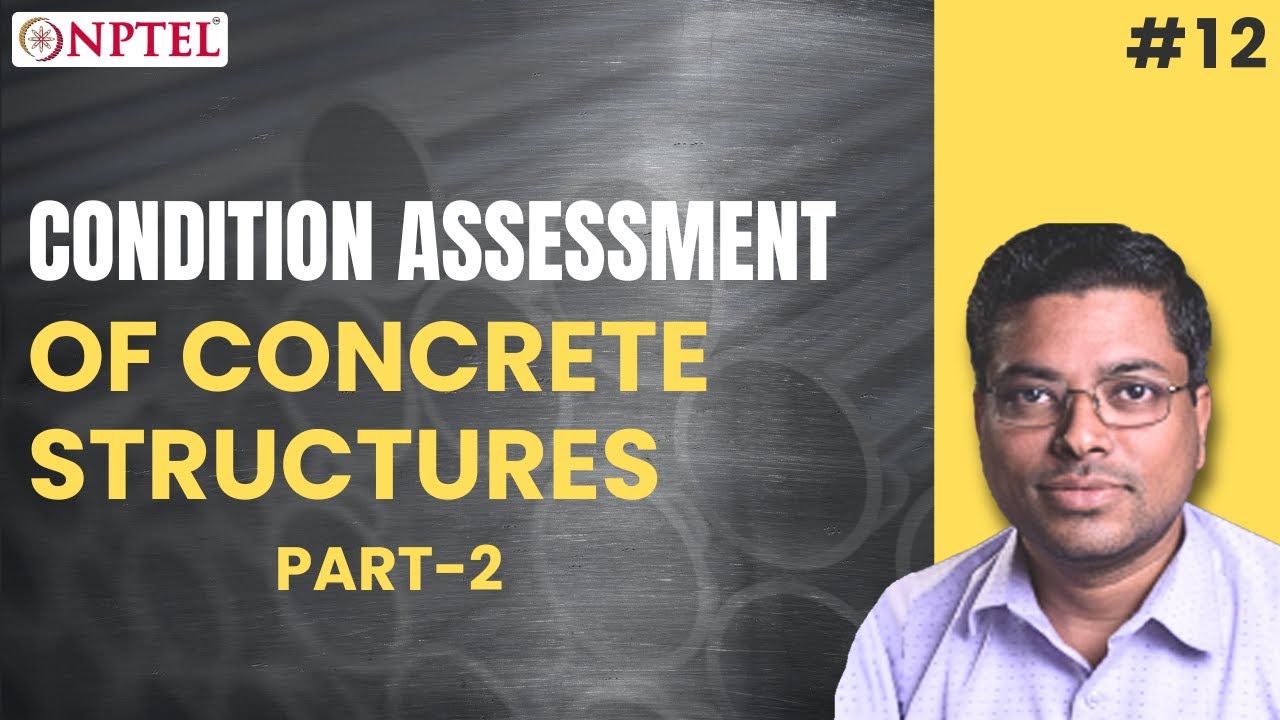 #12 Condition Assessment of Concrete Structures|Visual inspection|Exposure Conditions|Part1