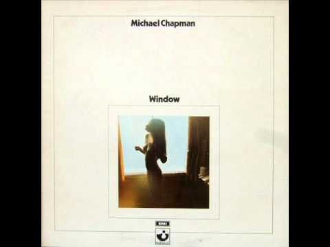 Michael Chapman - Window (1970) - FULL ALBUM