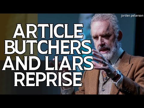 Talented Psychologist - Article Butchers and Liars Reprise - Jordan Peterson 2023