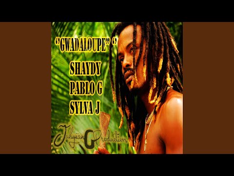 Gwadaloupe (feat. Shaydy, Sylva J)