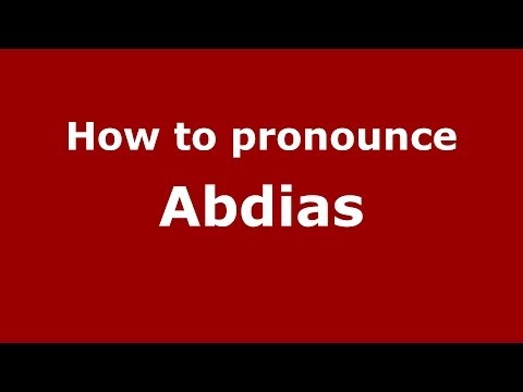How to pronounce Abdias