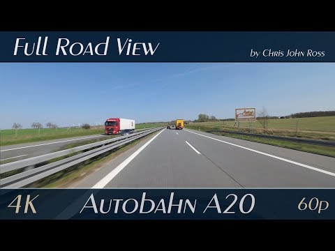 Autobahn (A20), Germany: Lüdersdorf - Schönberg - Grevesmühlen - 4K Ultra HD