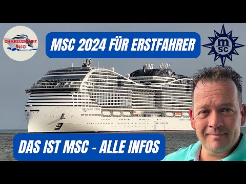 MSC Cruises 2024 - Informationen für Erstfahrer