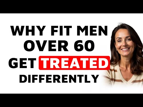 5 Ways Fit Men Over 60 Get Treated Differently (Women Notice)