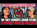 ENAK JADI SIMPENAN TANTE TAPI SAYANG ADA SUAMINYA BIKIN HIDUP GAK TENANG