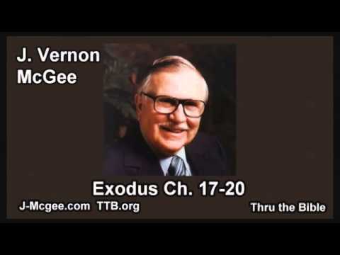 02 Exodus 17-20 - J Vernon Mcgee - Thru the Bible