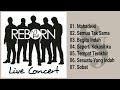 Padi Reborn Full Album Concert Live HQ Audio