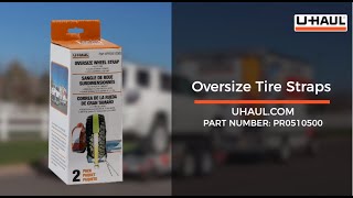 How to Use Oversize Tire Straps with a U-Haul Tow Dolly and Auto Transport