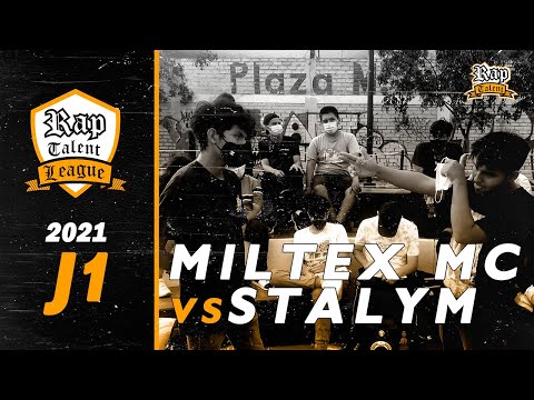 MILTEX MC vs STALYM | RAP TALENT LEAGUE​ | TEMPORADA 2 - 2021 - JORNADA 1 | RAP TALENT