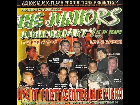 06 Tudjhe Pyaar Se - Niezaam Wh | The Juniors Live In  Lari Viera (Jubilieumparty... 15 Years)