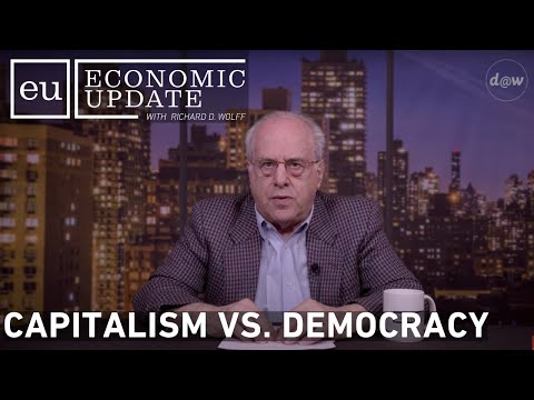 Economic Update: Capitalism vs. Democracy