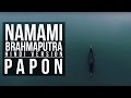 Papon | Namami Brahmaputra - Theme Song (Hindi Version)