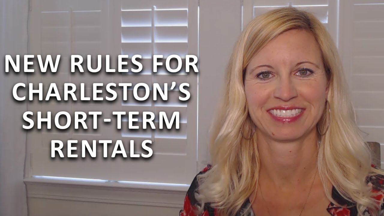 Short-Term Vacation Rentals—The New Rules You Need to Know in Charleston