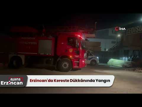 Erzincan'da Kereste Dükkânında Yangın