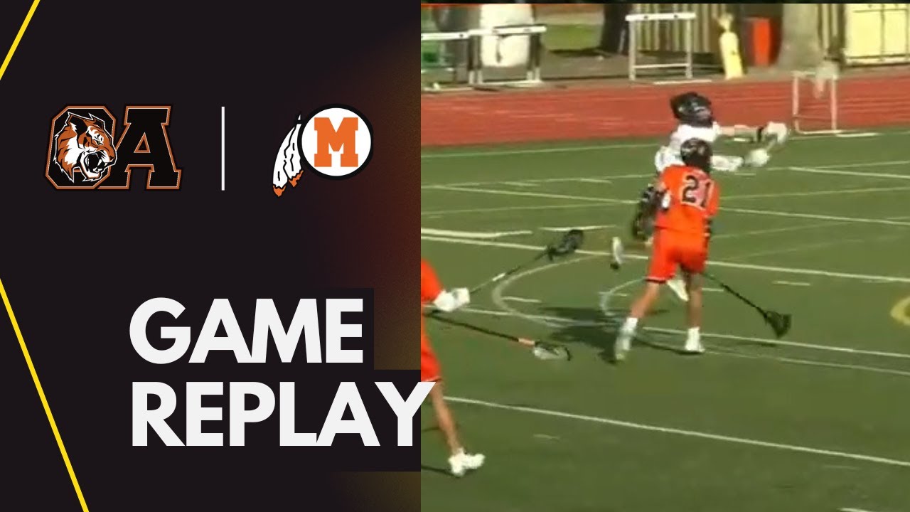 OA Boys Lacrosse vs Middleborough 5/14/25