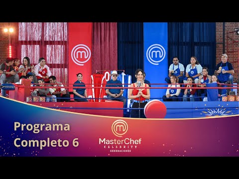 Programa 6 COMPLETO 🍅🥫 | MasterChef Celebrity Generaciones 2025