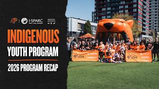2026 Indigenous Youth Program Recap | BC Lions