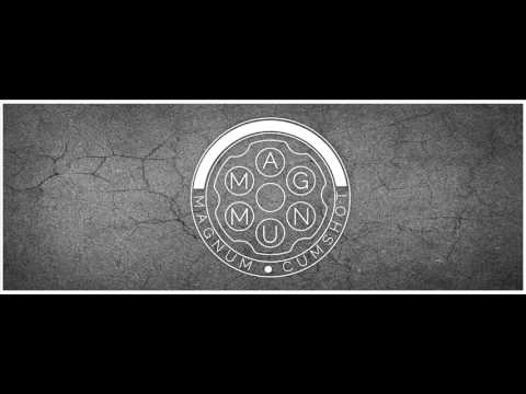 Magnum Cumshot - Ma Rup