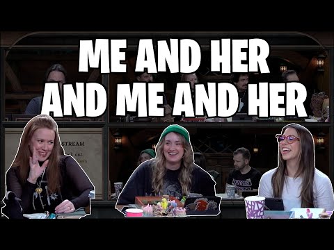 Marisha's Girlfriends Meet | Critical Role | Campaign 3, Episode 111
