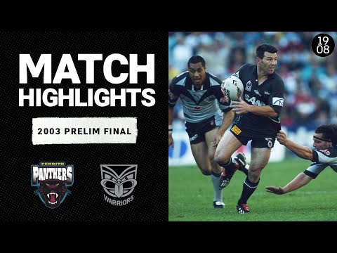 Penrith Panthers v New Zealand Warriors | 2003 Prelim Final | Classic Match Highlights | NRL