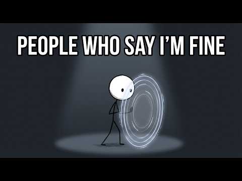 Psychology of People Who Say I'm Fine When They're