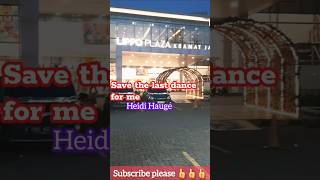 Download lagu Save the last dance for me. Heidi Hauge #savethelastdanceforme #shortvideo #memories #loveoldsong mp3