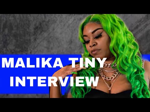Malika Tiny Inteview