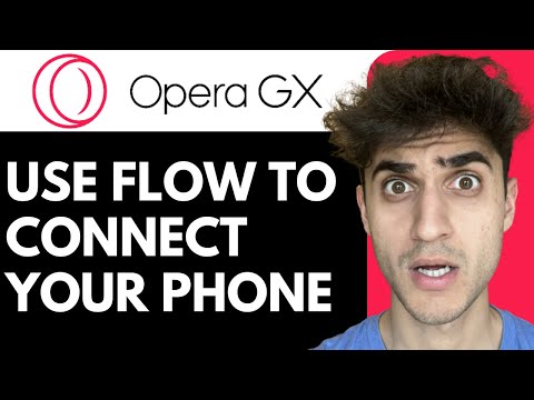 Using Flow to Connect your Opera GX with your Phone