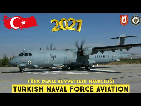 Turkish Naval Force Aviation In 2021 || Türk Deniz Kuvvetleri Havacılığı