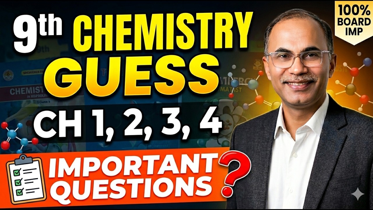 Chemistry 9th Class Ch 1, 2, 3, 4: Most Important Questions for Final Exams