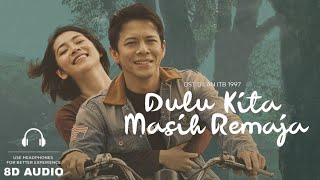 Download lagu Ariel NOAH - Dulu Kita Masih Remaja (OST. Dilan ITB 1997) | 8D AUDIO mp3 Download lagu Ariel NOAH - Dulu Kita Masih Remaja (OST. Dilan ITB 1997) | 8D AUDIO mp3