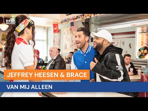 Jeffrey Heesen & Brace - Van Mij Alleen