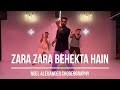 Zara Zara Behekta Hai | Noel Alexander Choreography | RHTDM | JalRaj
