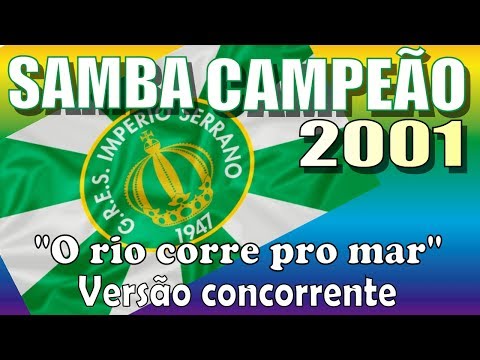Império Serrano 2001 na versão concorrente