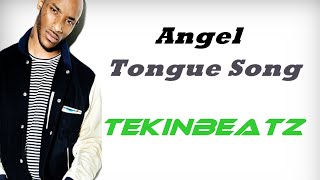 Angel - Tongue Song (Lyrics) [HD/HQ]