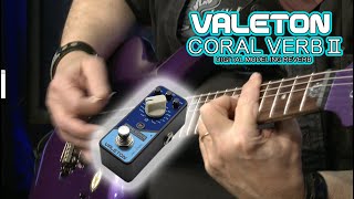 Video thumbnail for VALETON CORAL VERB II by Music Solutions S.A.