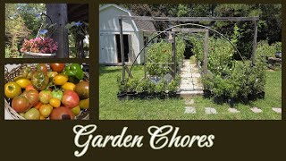 Garden Chores- Getting It Done