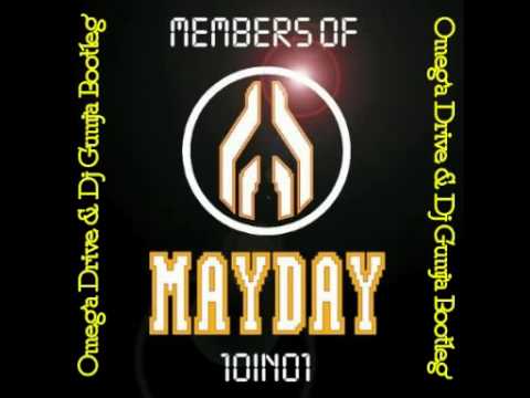Members Of Mayday - 10 In 01 (Omega Drive & Dj Gumja Bootleg Remix)