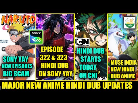 NARUTO SHIPPUDEN NEW EPISODES 322 & 323 HINDI DUB RELEASE DATE| MHA S8 HINDI DUB ON CNI | ANIME NEWS