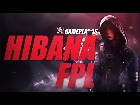 HIBANA FPL - Rainbow Six Siege