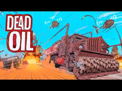 In this game, you will become an OIL BARON in a POST APOCALYPTIC world ♦ Dead Oil