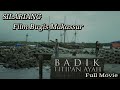 SILARIANG Film Bugis Makassar BADIK TITIPAN AYAH Full Movie