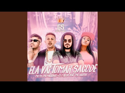 Ela Vai Tomar Sacode (feat. Mc Magrinho)