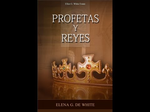 Profetas y Reyes capitulo 3