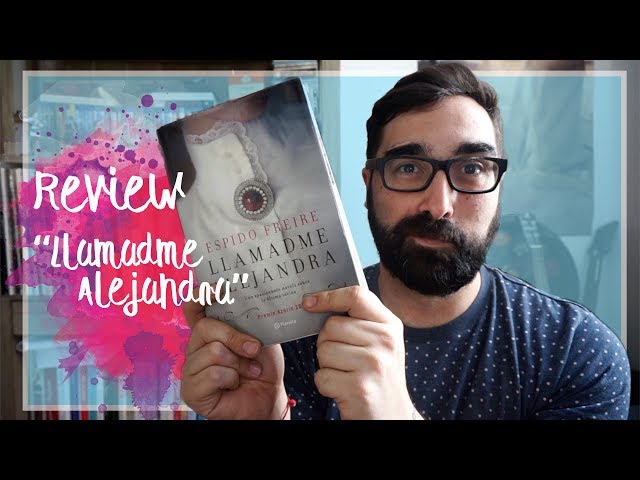 Vídeo relacionado con Llamadme Alejandra: Premio Azorín 2017 (Autores Españoles e Iberoamericanos)